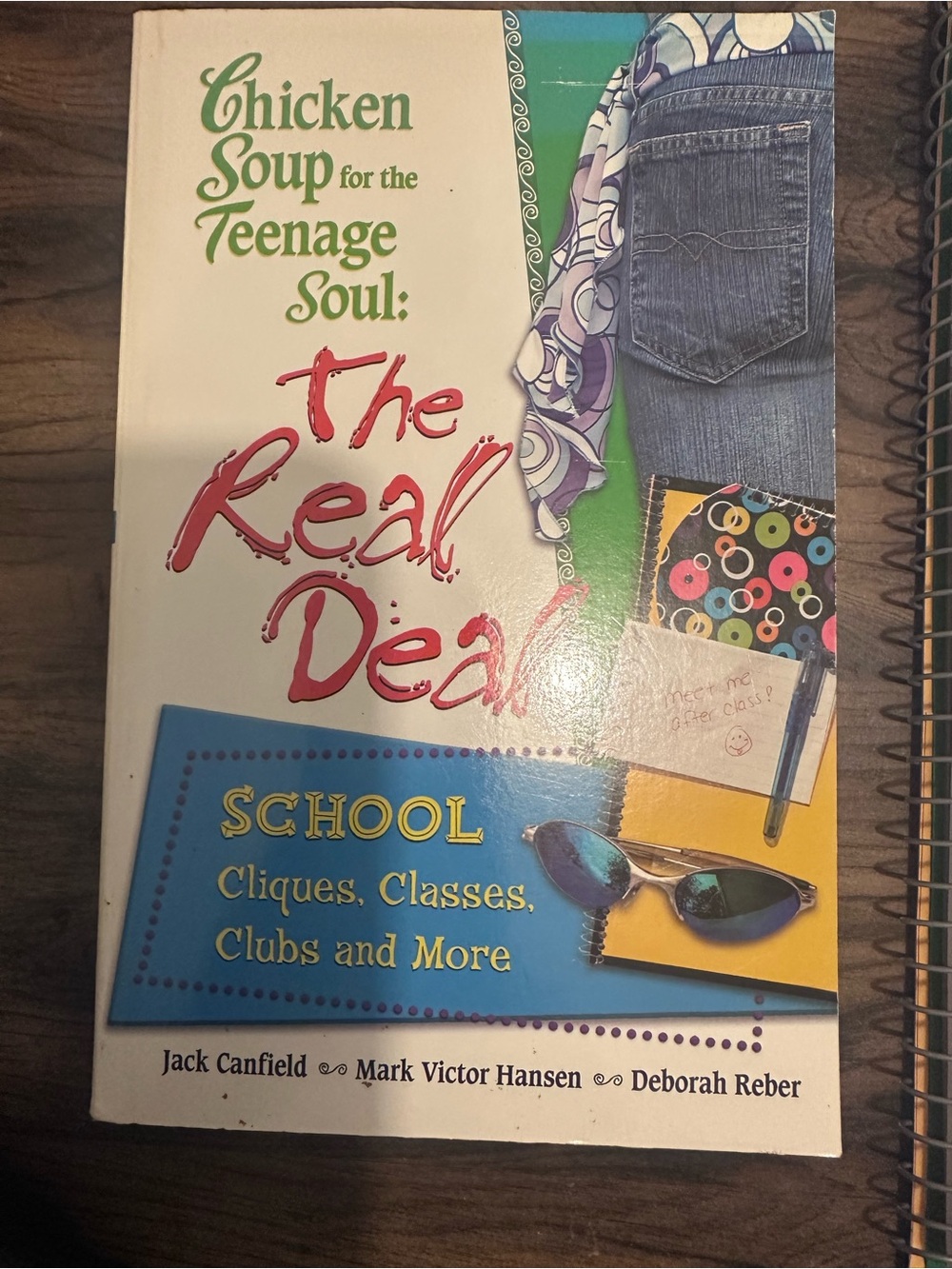 Chicken Soup for the Teenage Soul: The Real Deal – School | Paperback